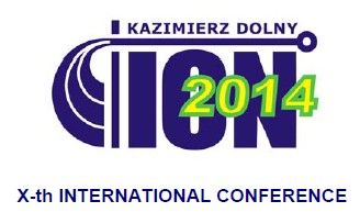 X-th INTERNATIONAL CONFERENCE - Ion Implantation and Other Applications  of Ions and Electrons, Kazimierz Dolny, Poland June 23-26, 2014